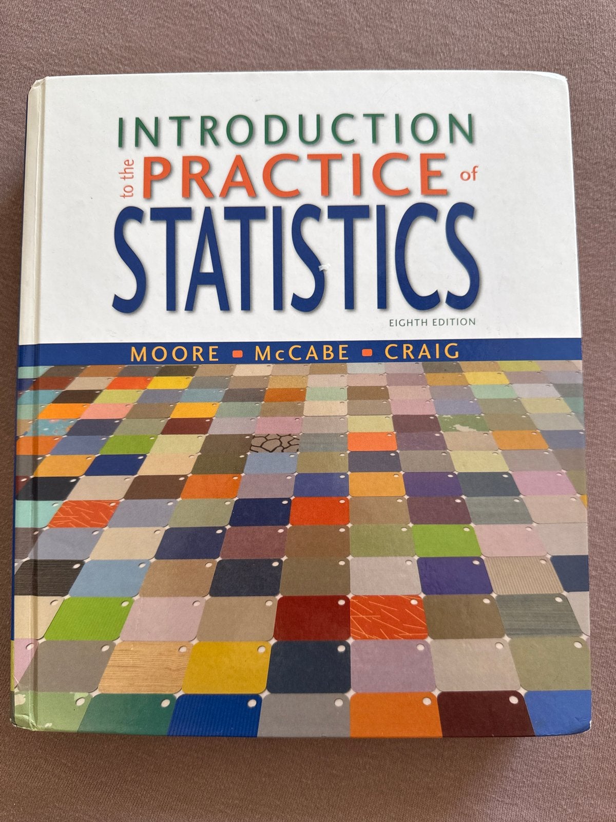 Introduction to the Practice of Statistics - 8th Editie, Boeken, Ophalen of Verzenden, Beta, Zo goed als nieuw, HBO