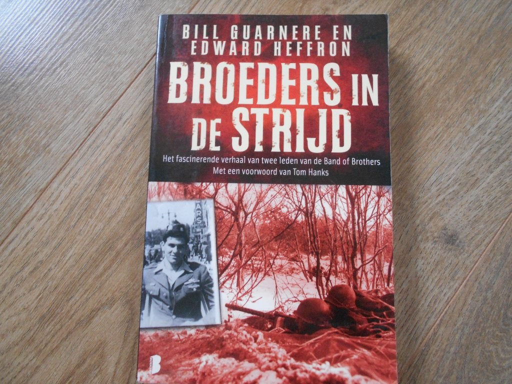 Bill Guarnere en Edward Heffron Broeders in de strijd, Ophalen of Verzenden, Tweede Wereldoorlog, Zo goed als nieuw, Overige onderwerpen