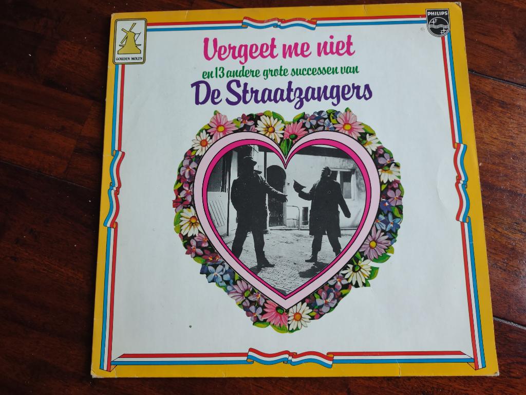 LP - De Straatzangers - Vergeet me niet + 13 successen, Ophalen of Verzenden, Gebruikt, 12 inch, Levenslied of Smartlap