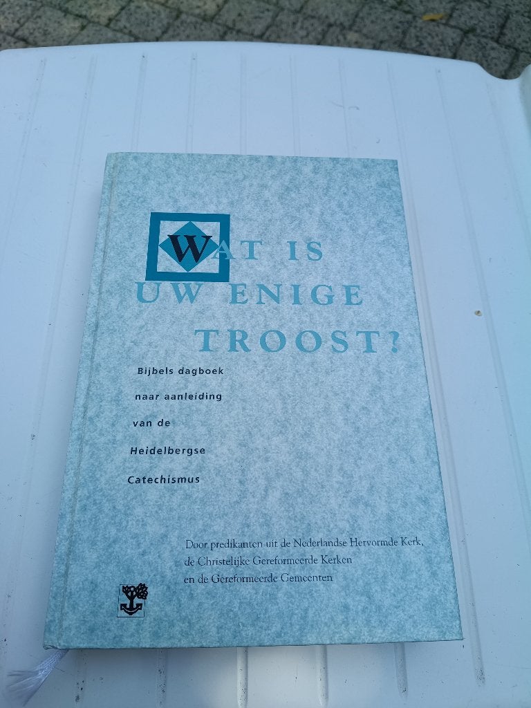 boek: Uw enige troost, Gelezen, Ophalen of Verzenden, Christendom | Protestants, Diverse auteurs