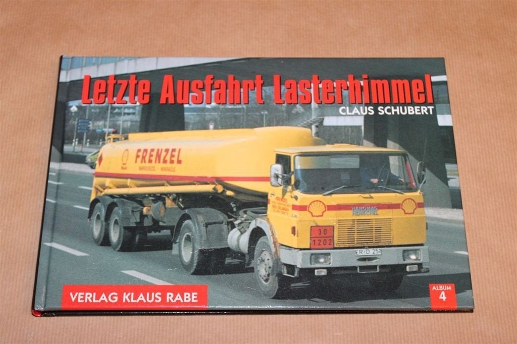 Letzte Ausfahrt Lasterhimmel - Over vrachtwagens, Boeken, Ophalen of Verzenden, Zo goed als nieuw, Tractor en Landbouw