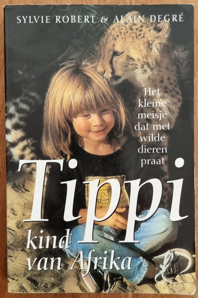 Tippi kind van Afrika - Sylvie Robert en Alain Degré - IGST, Boeken, Ophalen of Verzenden, Gelezen, Sylvie Robert; Alain Degré