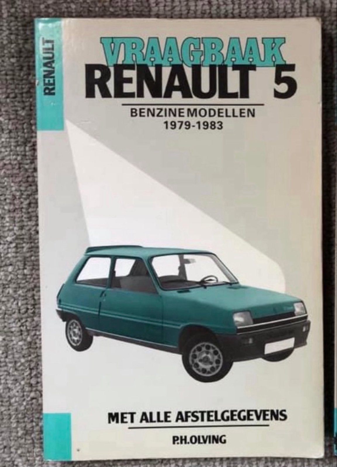 Vraagbaak Renault 5 Benzine Modellen 1979-1983, Ophalen of Verzenden