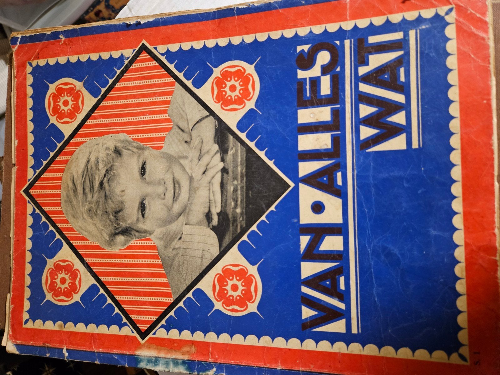 Oud kinderboek: Van Alles Wat - Voor de liefhebber, Ophalen of Verzenden, Onbekend