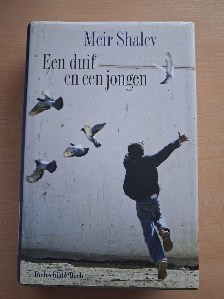 Meir Shalev – Een duif en een jongen, Ophalen of Verzenden, Zo goed als nieuw