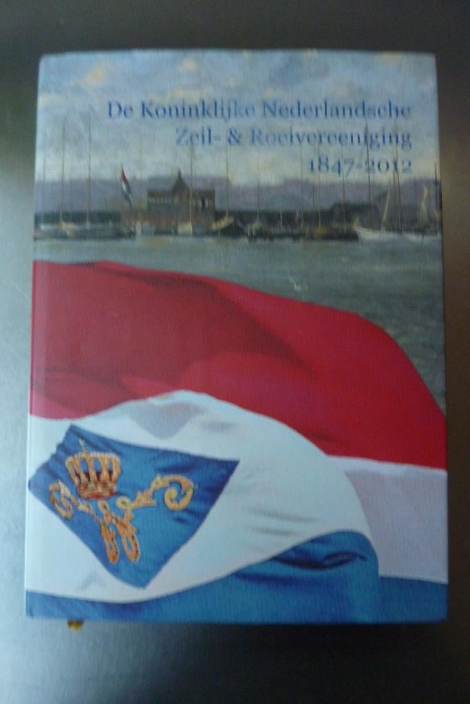 Koninklijke Nederlandsche Zeil- & Roeivereeniging 1847-2012, Ophalen of Verzenden, Zo goed als nieuw