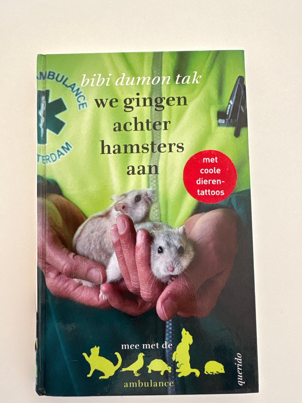Bibi Dumon Tak - We gingen achter hamsters aan, Ophalen of Verzenden, Zo goed als nieuw, Konijnen of Knaagdieren