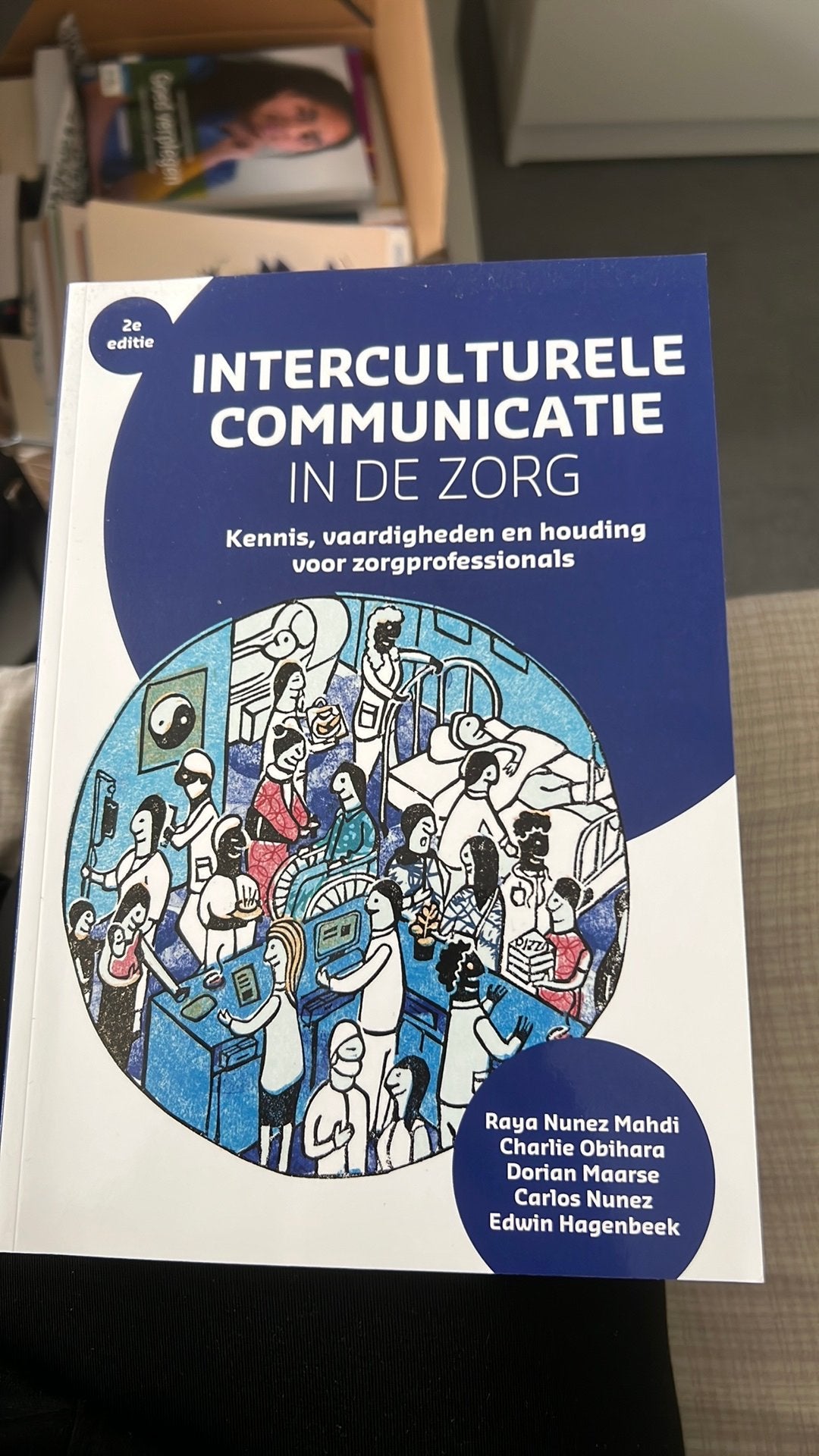 Raya Nunez Mahdi - Interculturele communicatie in de zorg, Sociale wetenschap, Ophalen of Verzenden, Zo goed als nieuw, Raya Nunez Mahdi; Edwin Hagenbeek; Charlie Obihara; Dorian Ma...