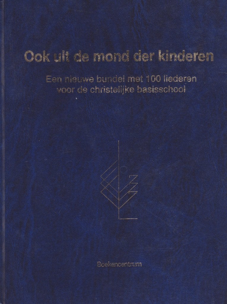 Ook uit de mond der kinderen, Muziek en Instrumenten, Bladmuziek, Ophalen of Verzenden, Gebruikt, Artiest of Componist
