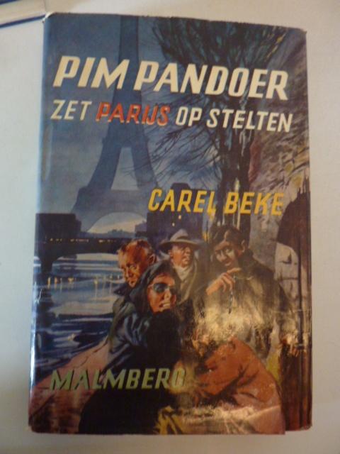 Carel Beke - Pim Pandoer zet Parijs op stelten, Verzenden, Gelezen