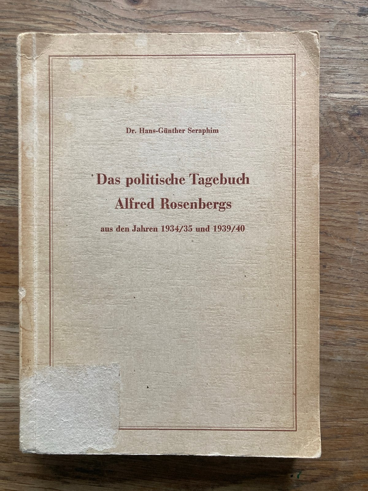Het politieke dagboek van Alfred Rosenberg (1934/35 & 1939/4, Verzamelen, Ophalen of Verzenden, Duitsland, Boek of Tijdschrift