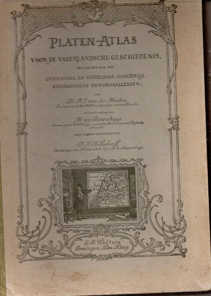 Platenatlas Vaderlandsche Gesch 3e druk 1917 Wolters, Ophalen, Gelezen