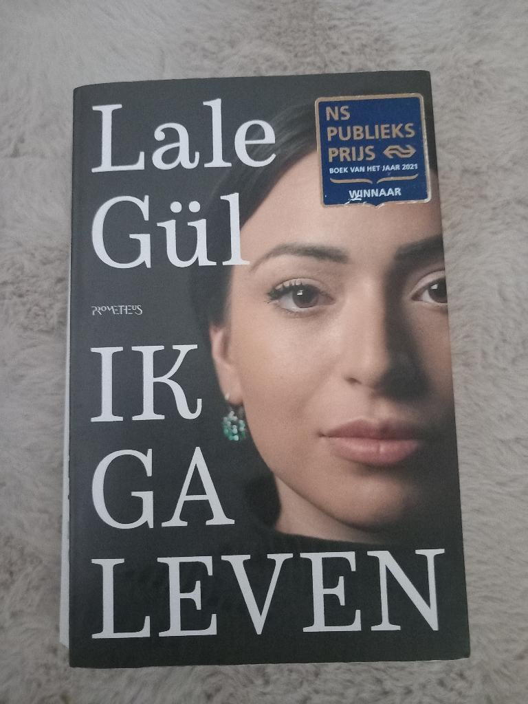 Ik ga leven - Lale Gul, Boeken, Ophalen of Verzenden, Zo goed als nieuw
