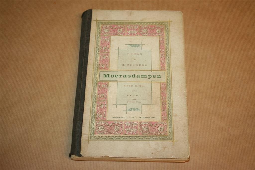 Moerasdampen - Deel 1 en 2 - H. Heiberg - 1892, Ophalen of Verzenden