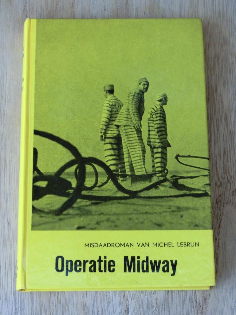 Operatie Midway, Ophalen of Verzenden, Gelezen, Michel Lebrun