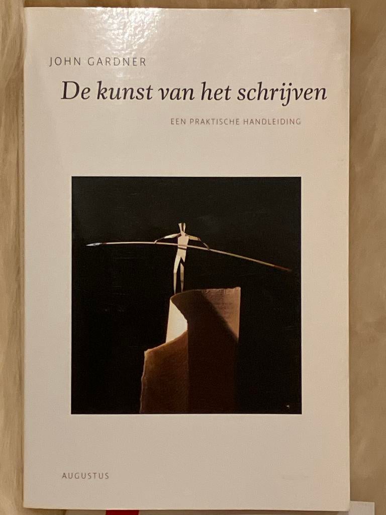 De kunst van het schrijven - John Gardner, Boeken, Ophalen of Verzenden, Gelezen