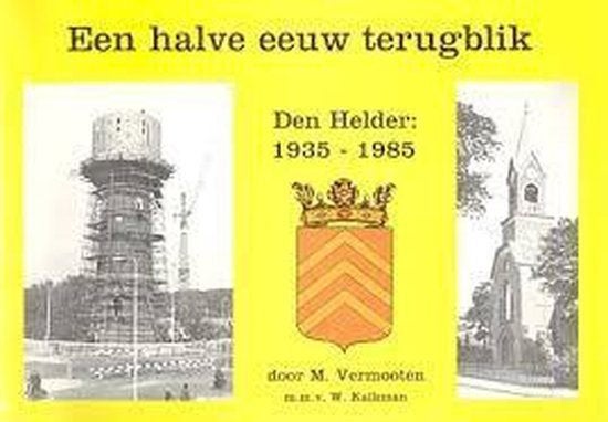 Een halve eeuw terugblik, Ophalen of Verzenden, 20e eeuw of later, Gelezen
