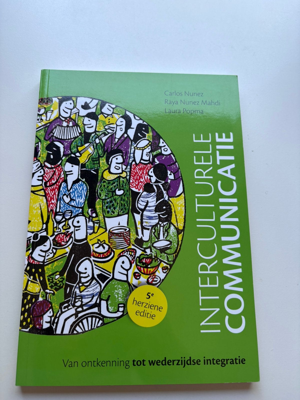 C. Nunez - Interculturele communicatie, Sociale wetenschap, C. Nunez; R. Nunez Mahdi; L. Popma, Ophalen of Verzenden, Zo goed als nieuw