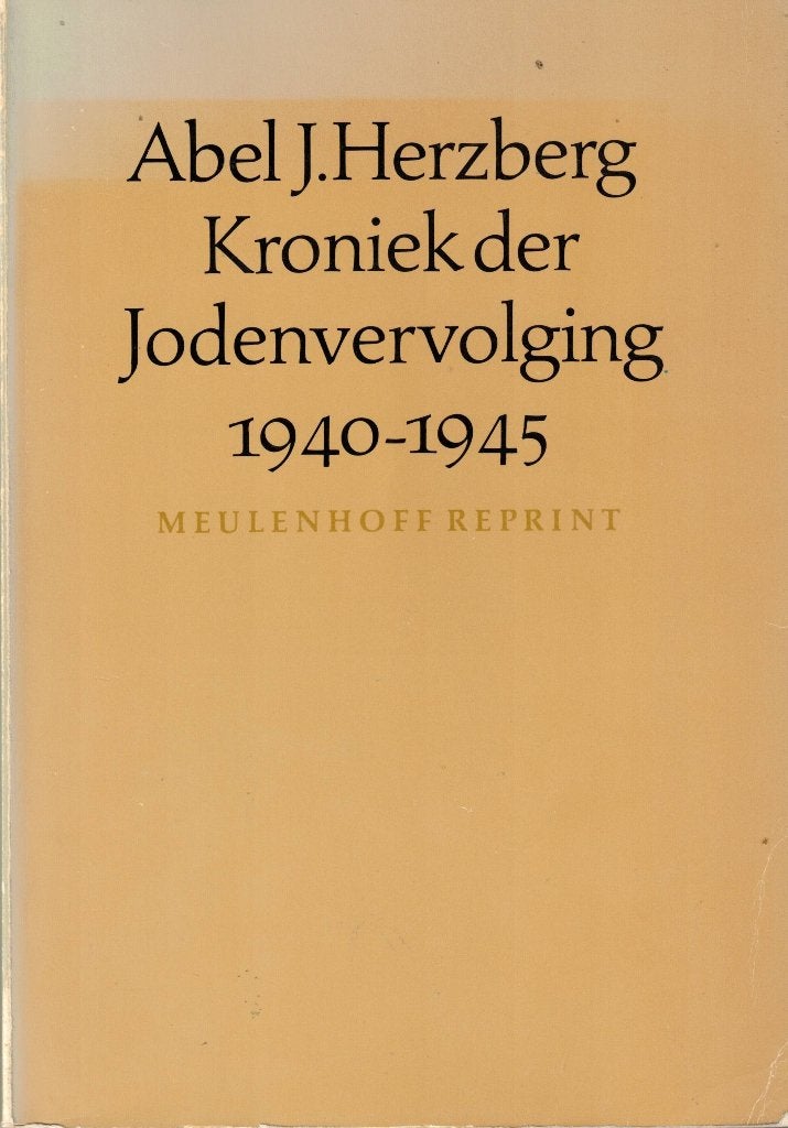 Kroniek der Jodenvervolging 1940-1945 - Abel J. Herzberg, Boeken, Gelezen, Ophalen of Verzenden, Nederland, Abel J. Herzberg