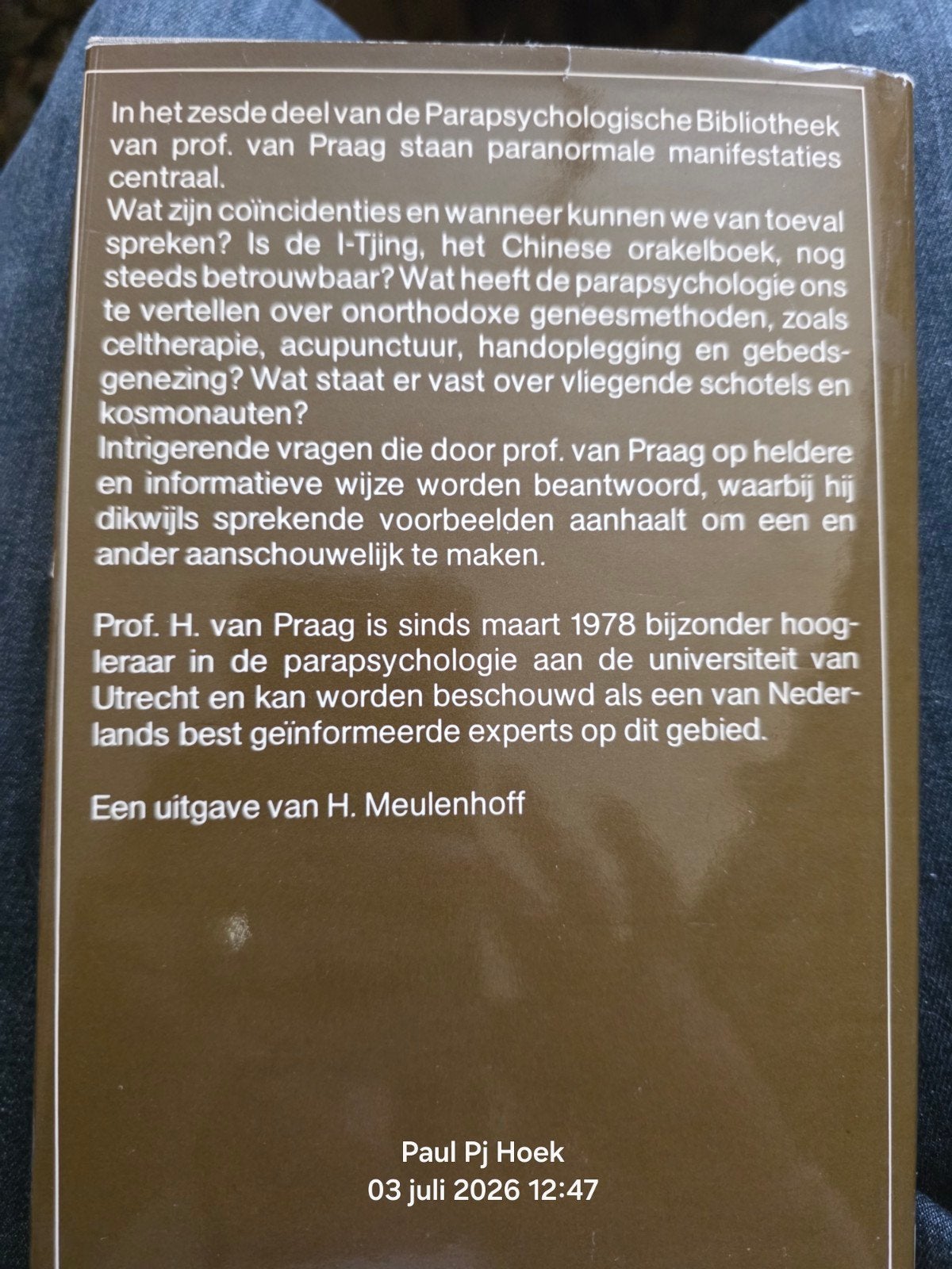 Parapsychologische Bibliotheek: Paranormale Manifestaties, Gelezen, Achtergrond en Informatie, Ophalen of Verzenden, H. van Praag
