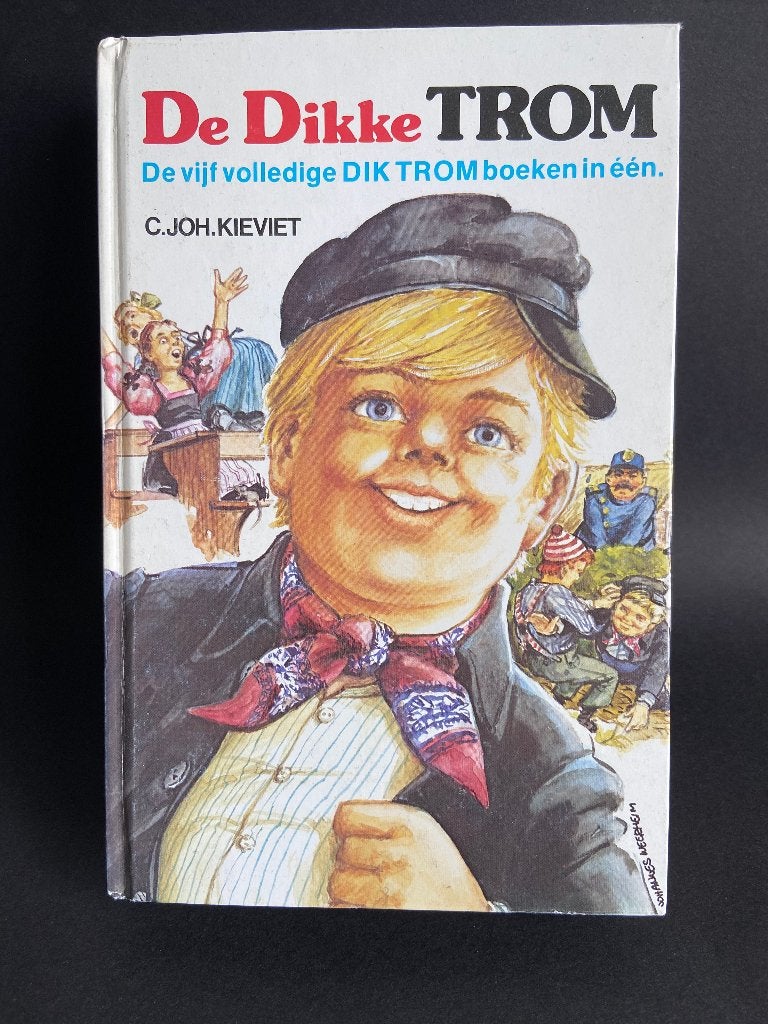 De Dikke Trom Dik Trom, Ophalen of Verzenden, Gelezen, Joh kieviet, Fictie algemeen