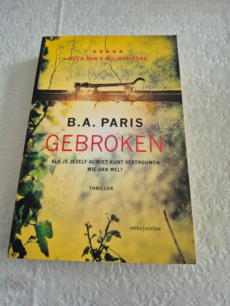B.A. Paris - Gebroken - special Primera, Boeken, Thrillers, Ophalen of Verzenden, Zo goed als nieuw, B.A. Paris