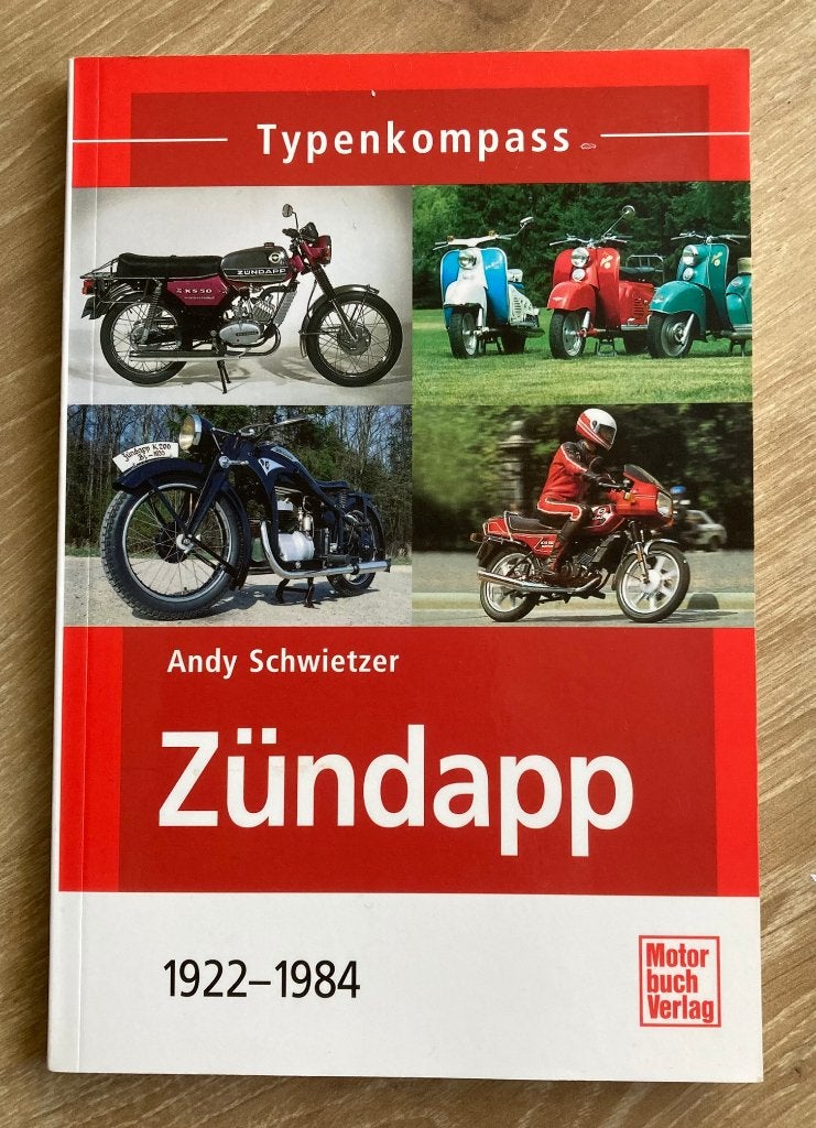 Zündapp Typenkompass 1922-1984 - Andy Schwietzer, Verzenden, Zo goed als nieuw, Andy Schwietzer, Merk of Model