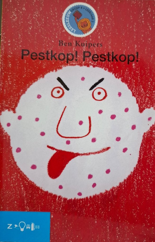 Pestkop! Pestkop! - AVI 4 Groep 4 Leesleeuw Softcover