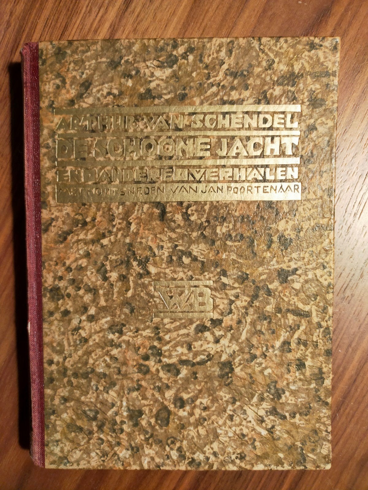 De schoone jacht en andere verhalen / Arthur van Schendel, Ophalen of Verzenden, Gelezen, Nederland