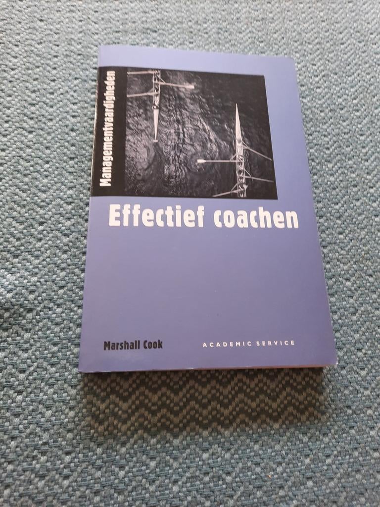 Effectief coachen - Marshall Cook - Managementvaardigheden, Boeken, Ophalen of Verzenden, Zo goed als nieuw, Marshall Cook