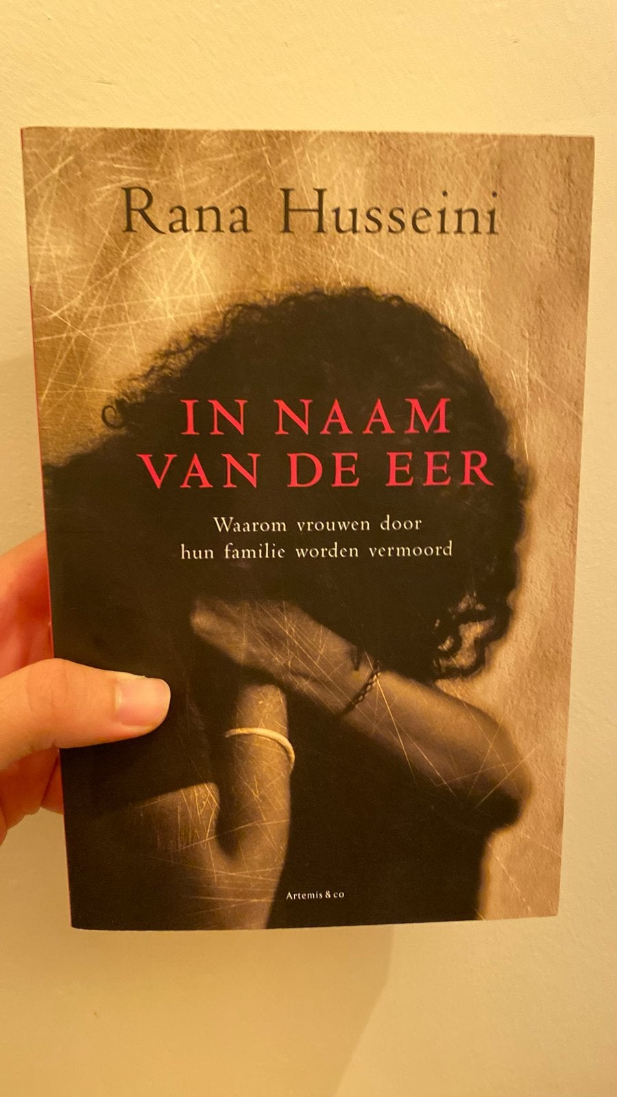In Naam Van De Eer - Rana Husseini, Ophalen of Verzenden, Zo goed als nieuw, Wereld overig