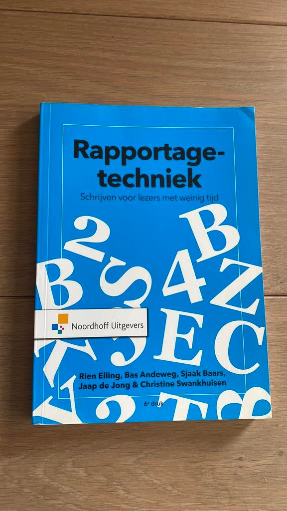 Rapportagetechniek - Elling, Boeken, Studieboeken en Cursussen, Ophalen of Verzenden, Beta, Zo goed als nieuw, HBO