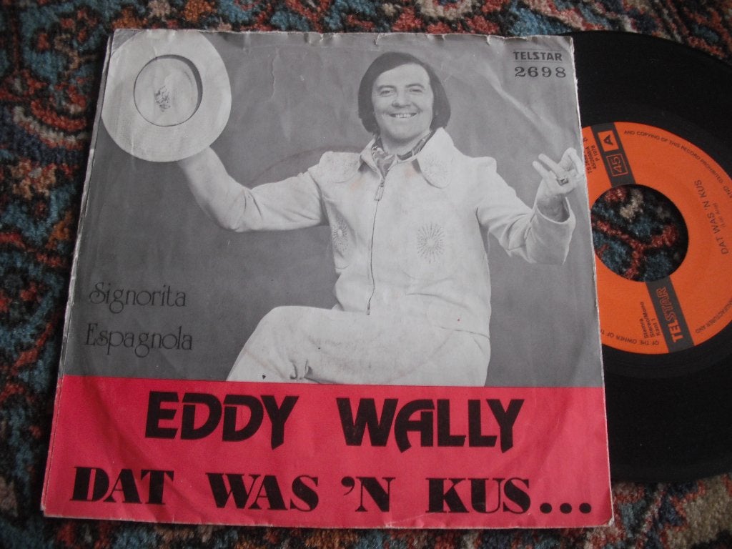 Eddy Wally - Dat was 'n kus., Ophalen of Verzenden, Zo goed als nieuw, 12 inch, Levenslied of Smartlap