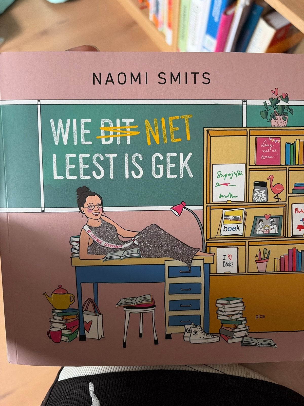 Wie dit NIET leest is gek - Naomi Smits (leesplezier), Ophalen of Verzenden, Zo goed als nieuw, Nederland
