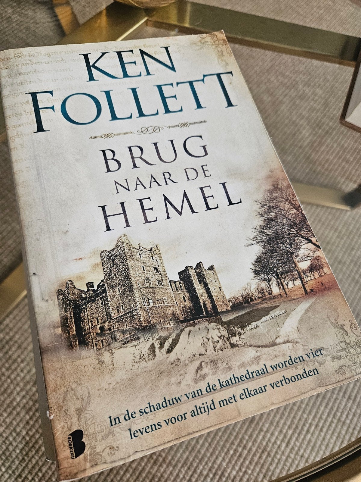 Kingsbridge 2: De brug naar de hemel, Ken Follet, Boeken, Ophalen of Verzenden, Gelezen