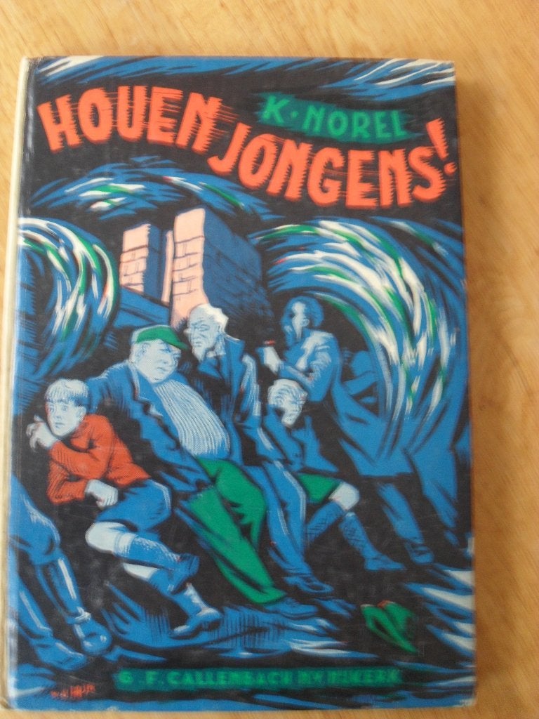 Houen jongens door k norel, Boeken, Ophalen of Verzenden, Zo goed als nieuw