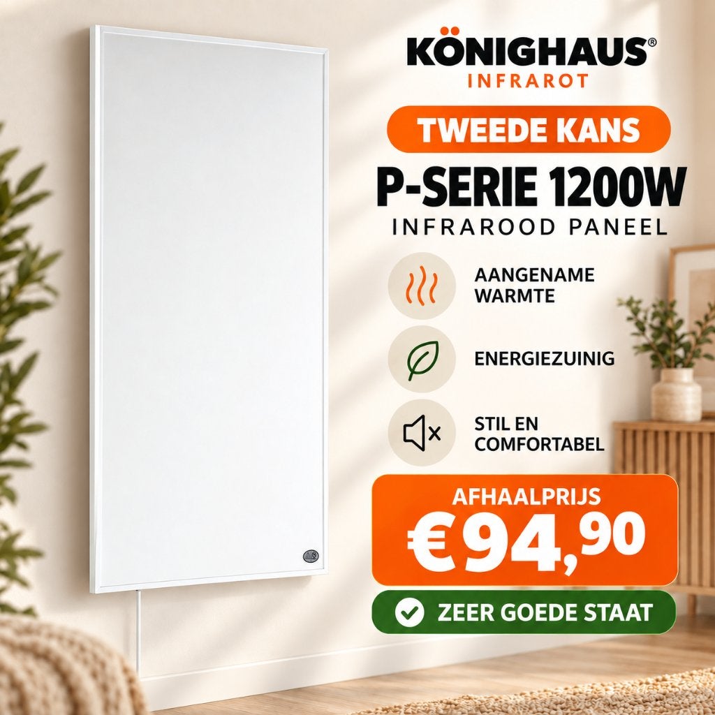 Könighaus infraroodpaneel 1200W | Tweede Kans | P-Serie