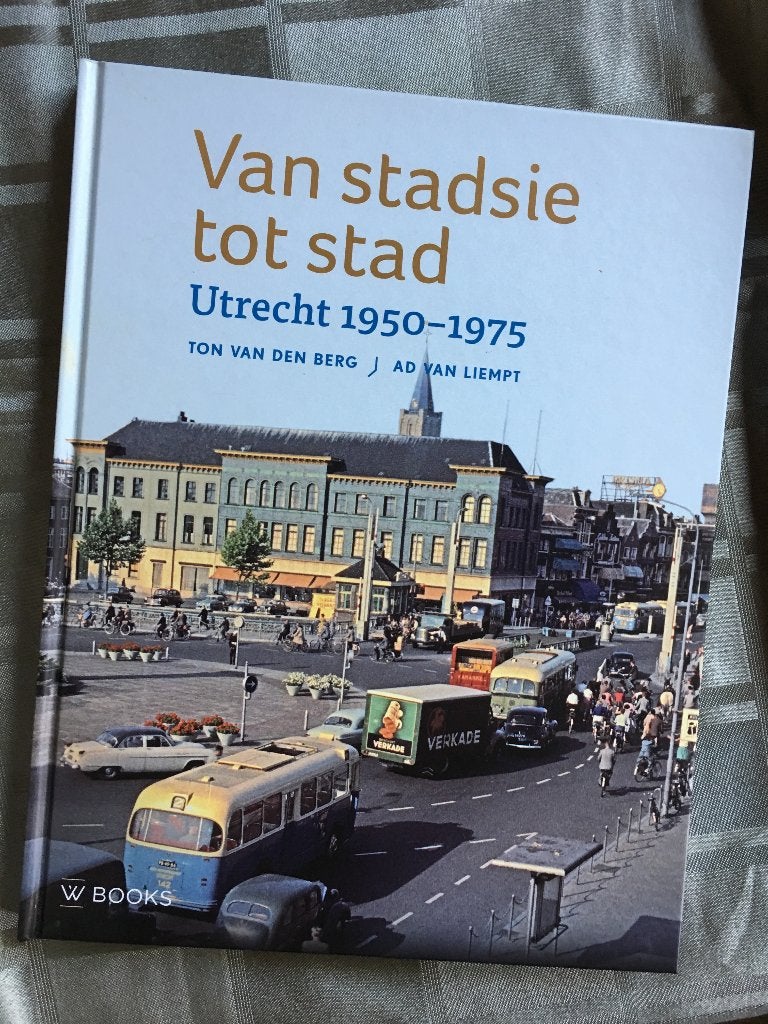 Van stadsie tot stad, Utrecht 1950-1970 (uitg. 2017), Boeken, Ophalen of Verzenden, 20e eeuw of later, Zo goed als nieuw