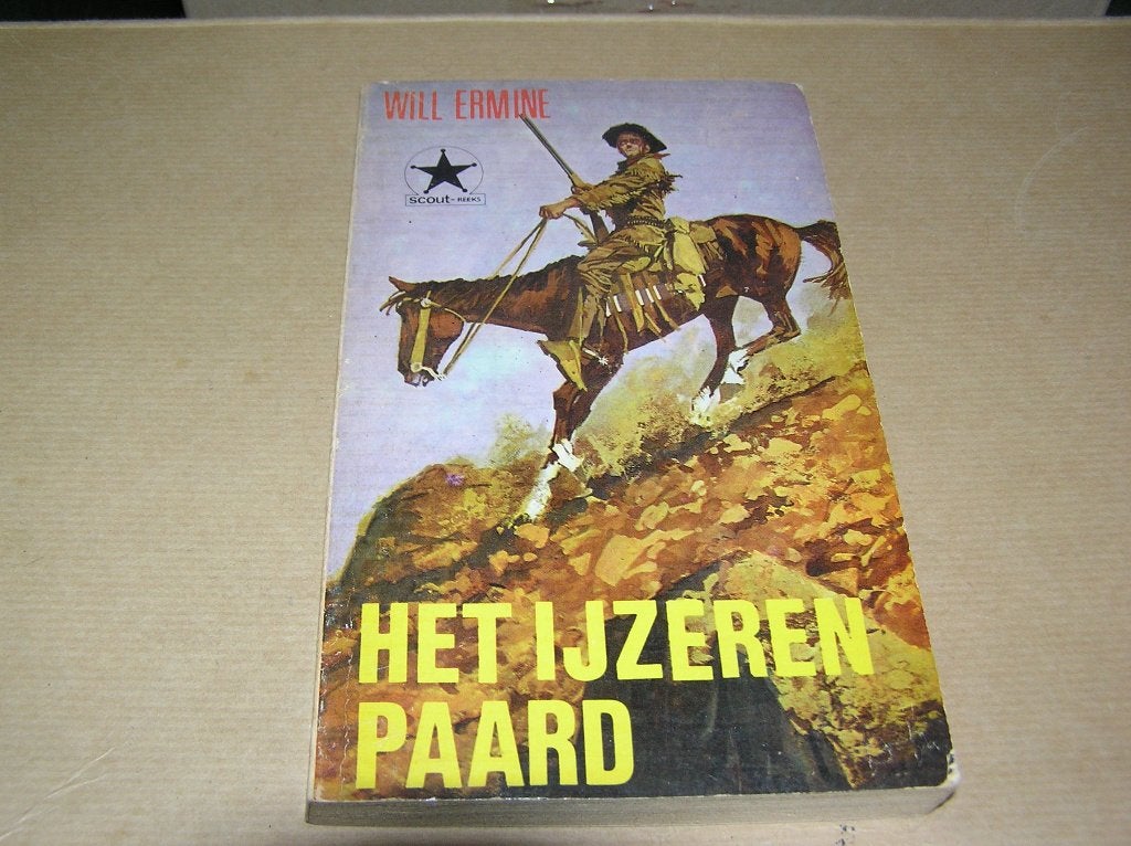 Het ijzeren paard -Will Ermine, Ophalen of Verzenden, Gelezen, Will Ermine