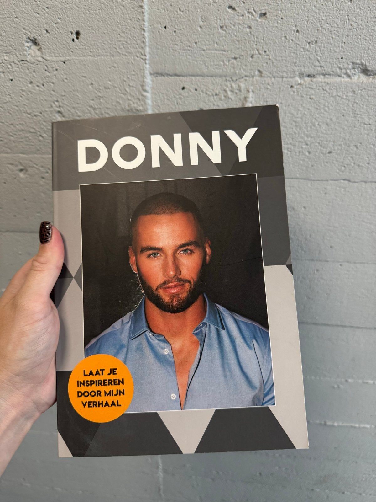 Donny Roelvink - Laat je inspireren door mijn verhaal, Ophalen of Verzenden, Zo goed als nieuw, Overige