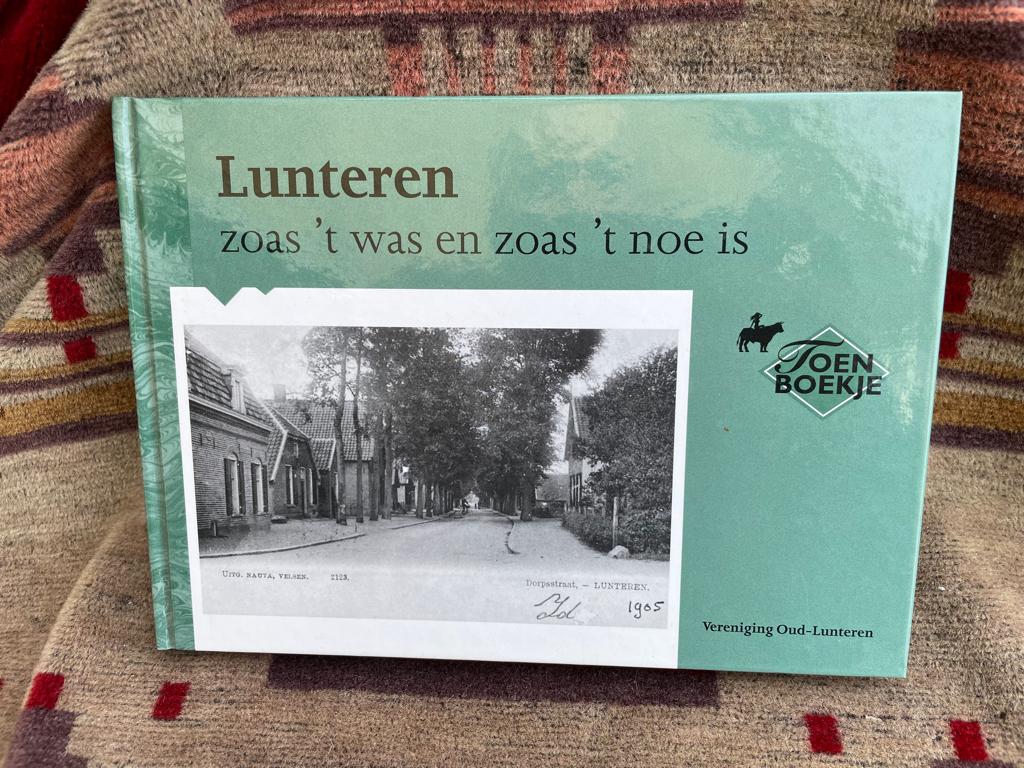Lunteren zoas 't was en zoas 't noe is / Toen boekje., Ophalen of Verzenden, Zo goed als nieuw