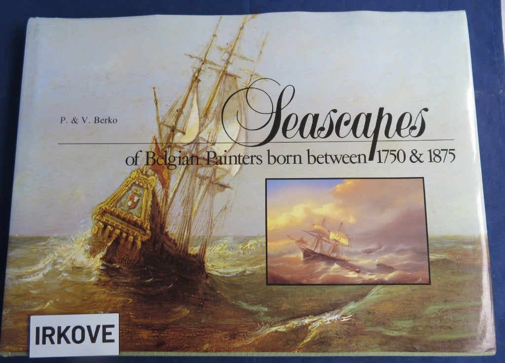 SEASCAPES OF BELGIAN PAINTERS BORN BETWEEN 1750 1875 *, Verzenden, Zo goed als nieuw, Schilder- en Tekenkunst