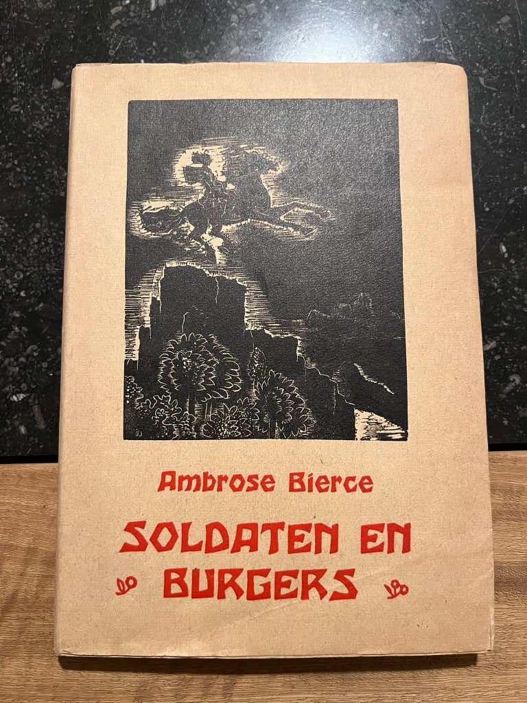 Soldaten en burgers - Ambrose Bierce, Ophalen of Verzenden, Ambrose Bierce