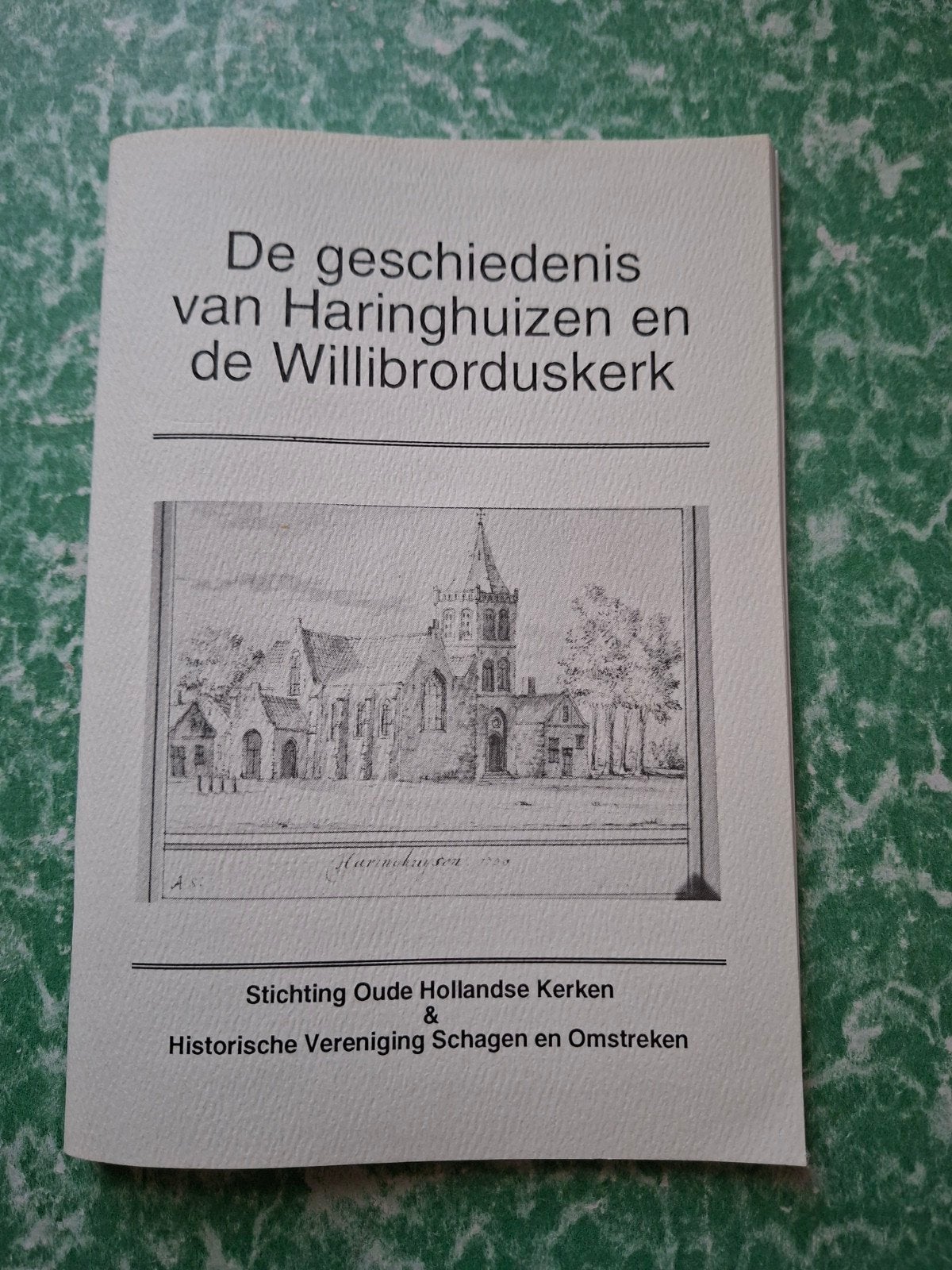 boek, De geschiedenis van Haringhuizen e/d Willibrorduskerk., 19e eeuw, Ophalen of Verzenden, Zo goed als nieuw, Meerdere auteurs
