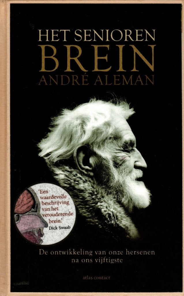 Het senioren brein. De ontwikkeling van onze hersenen na ons, Ophalen of Verzenden, Zo goed als nieuw