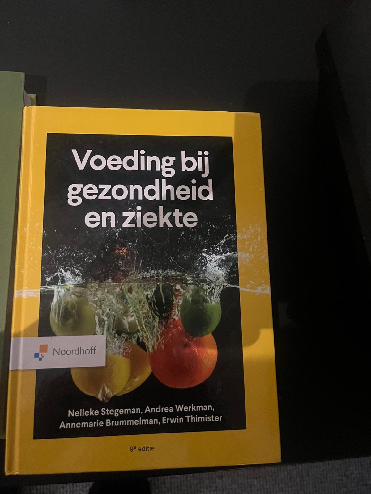 Nelleke Stegeman - Voeding bij gezondheid en ziekte, Boeken, Ophalen of Verzenden, Zo goed als nieuw, Nelleke Stegeman; Erwin Thimister; Annemarie Brummelman; Andr...