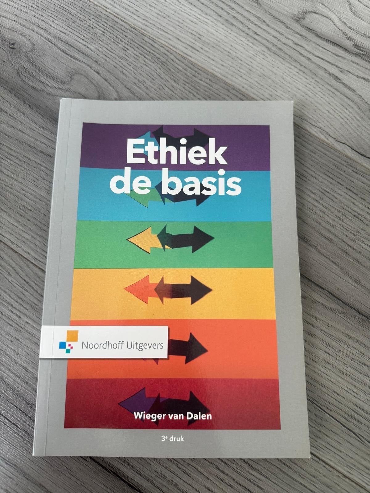 Ethiek de basis - Wieger van Dalen (3e druk), Ophalen of Verzenden, Gamma, Zo goed als nieuw, HBO