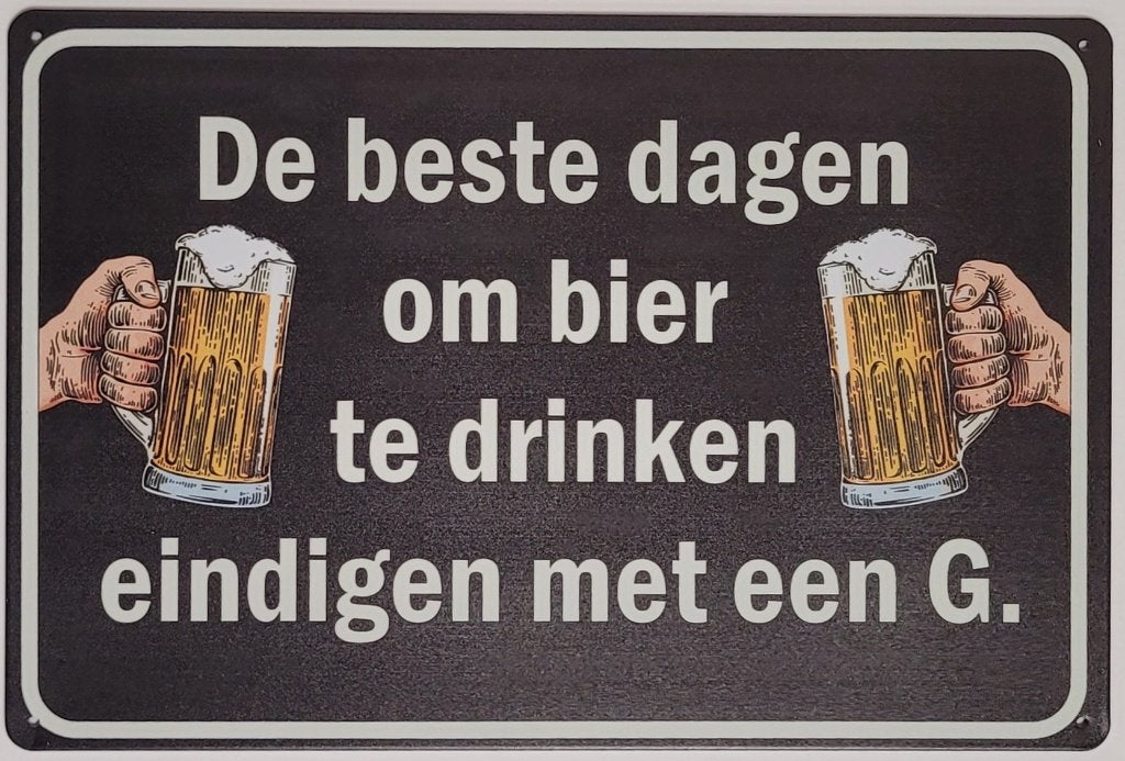 Beste dagen om bier te drinken reclamebord van metaal deco, Info@deconoord.nl, Deco Noord, Nieuw, Ophalen of Verzenden