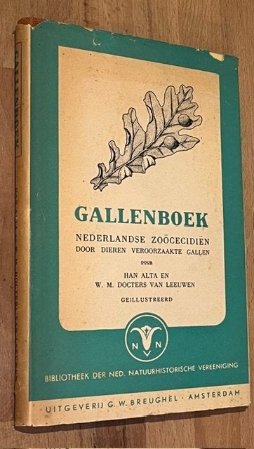 Han Alta e.a. GALLENBOEK. Nederlandse Zoõcecidiën. 1946, Gelezen, Bloemen, Planten en Bomen, Ophalen of Verzenden, Han Alta e.a.