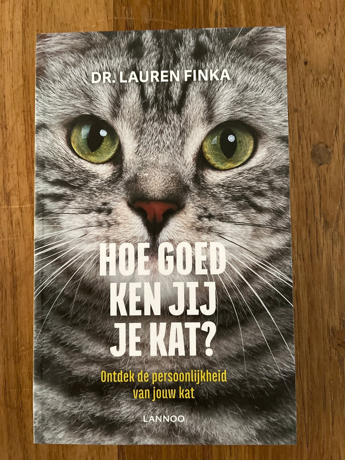 Hoe goed ken jij je kat? - Dr. Lauren Finka (Nieuw), Ophalen of Verzenden, Nieuw, Katten